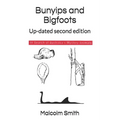 Bunyips and Bigfoots: Up-dated second edition