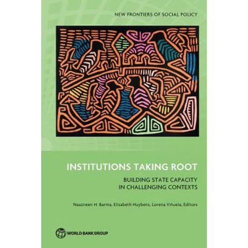 Institutions Taking Root