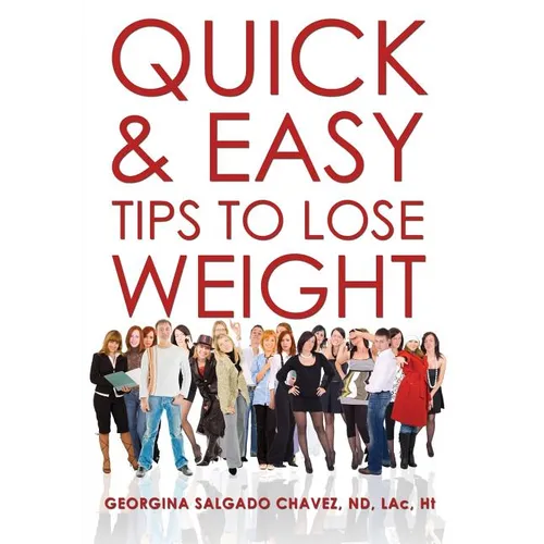 Quick & Easy Tips to Lose Weight