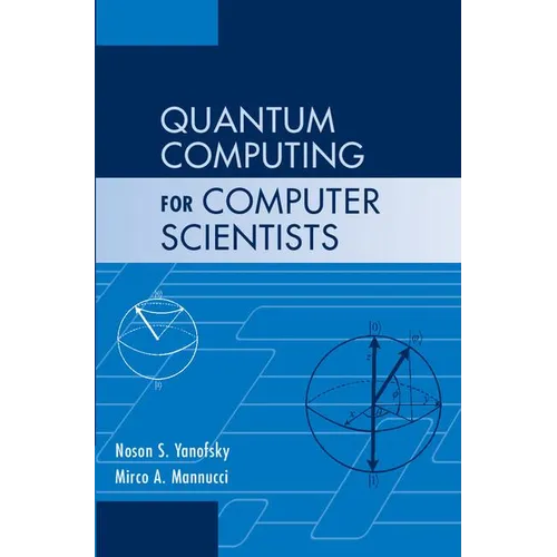 Quantum Computing for Computer Scientists