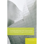 Looking Beyond the Structure: Critical Thinking for Designers & Architects - Paperback
