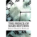 The Prince of Mars Returns