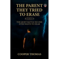 The Parent They Tried To Erase, The Quiet Battle No One Ever Wants To Hear