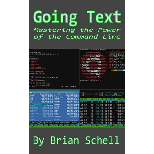 Going Text: Mastering the Power of the Command Line