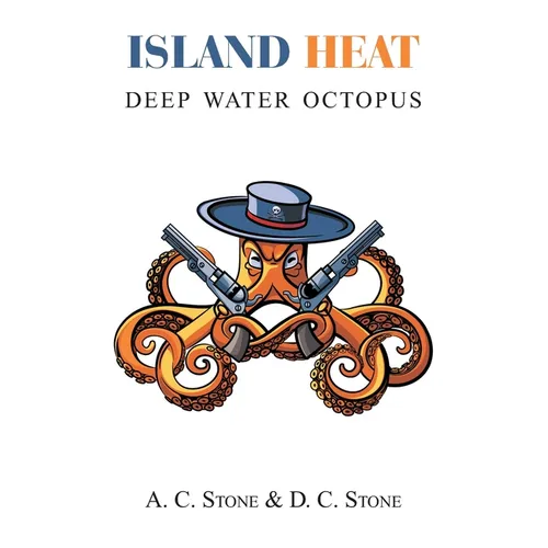 Island Heat: Deep Water Octopus