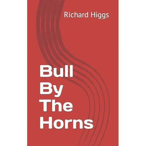 Bull By The Horns