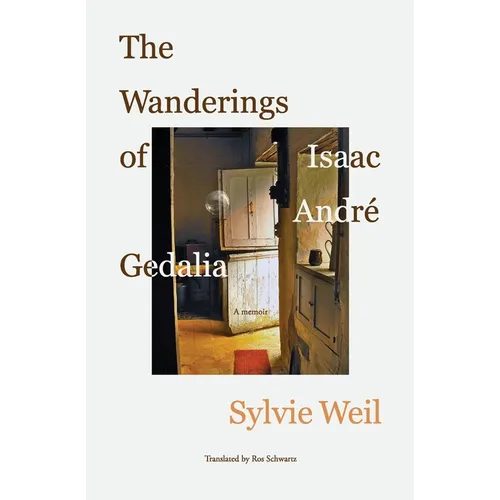 The Wanderings of Isaac André Gedalia