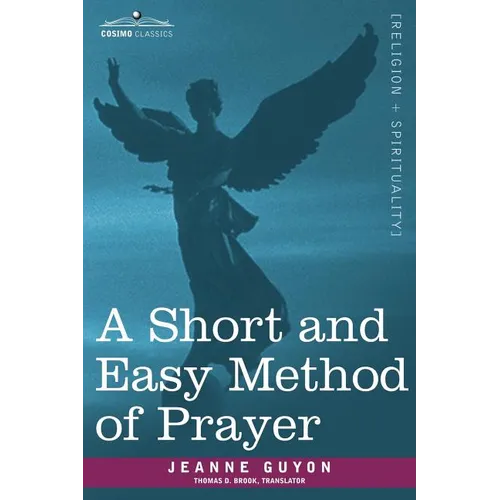 A Short and Easy Method of Prayer