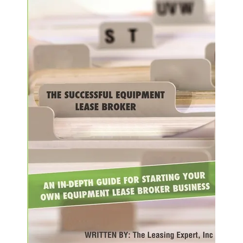 The Successful Equipment Lease Broker