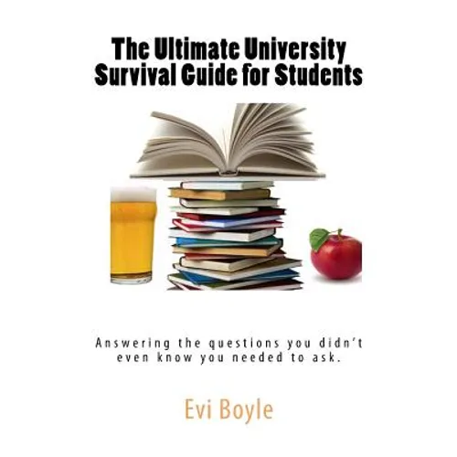 The Ultimate University Survival Guide for Students