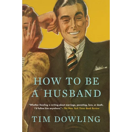 How to Be a Husband
