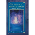 Pathways of Personal Power: Finding My Way