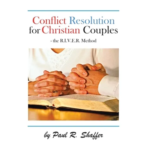 Conflict Resolution for Christian Couples