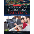 Information Technology Essentials Volume 2: The Beginner's Guide to C#