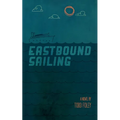 Eastbound Sailing