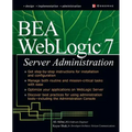 Bea Weblogic 7 Server Administration