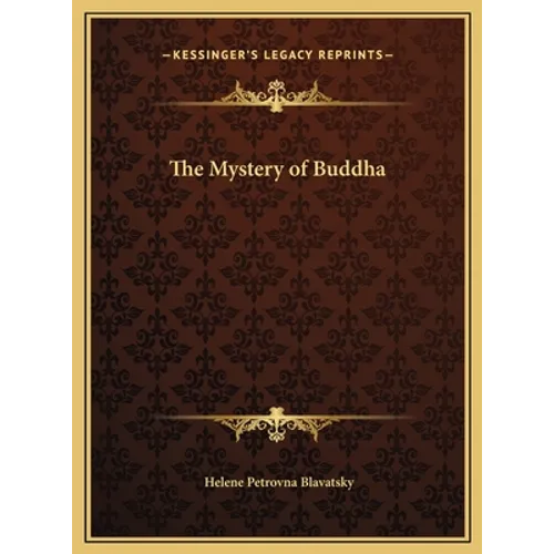 The Mystery of Buddha