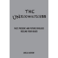 The Unknowingness