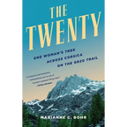 The Twenty: One Woman's Trek Across Corsica on the Gr20 Trail