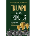 Triumph in the Trenches: The Green Book for Black Professionals