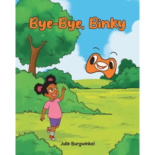 Bye-Bye, Binky