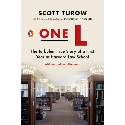 One L: The Turbulent True Story of a First Year at Harvard Law School