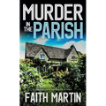 MURDER IN THE PARISH an utterly gripping crime mystery full of twists