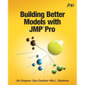 Building Better Models with JMP Pro