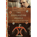 The Everlasting People: G. K. Chesterton and the First Nations - Paperback