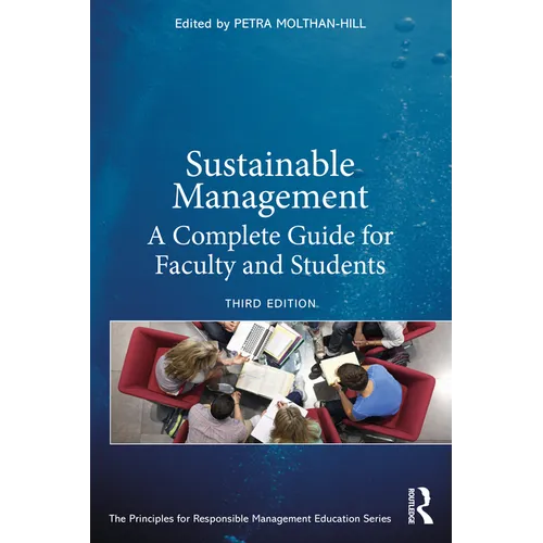Sustainable Management: A Complete Guide for Faculty and Students