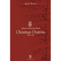 Johann Sebastian Bach Christmas Oratorio: (Bwv 248)