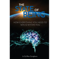 State of Being: How Everything You Need to Win is Within You