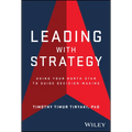 Leading with Strategy: Using Your North Star to Guide Decision-Making