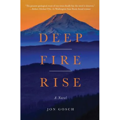 Deep Fire Rise