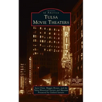 Tulsa Movie Theaters - Hardcover