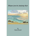 Whispers from the Awakening Heart
