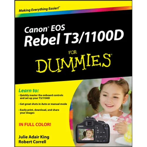 Canon EOS Rebel T3/1100d for Dummies