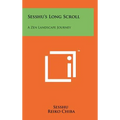 Sesshu's Long Scroll: A Zen Landscape Journey