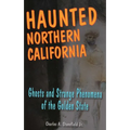 Haunted Northern California