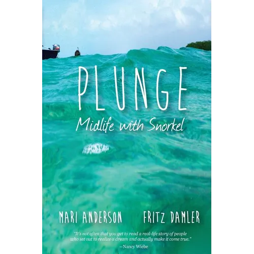 Plunge: Midlife with snorkel