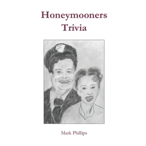 Honeymooners Trivia