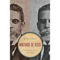 Machado de Assis: Multiracial Identity and the Brazilian Novelist