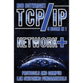 TCP/IP: Network+ Protocols And Campus LAN Switching Fundamentals