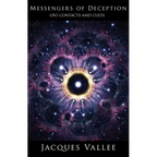 Messengers of Deception: UFO Contacts and Cults
