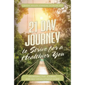 21 Day Journal to Strive for a Healthier You