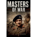 Masters of War: Bernard Montgomery