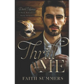 Thrill Me: A Dark Billionaire Mafia Romance