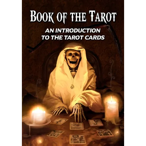 Book of the Tarot: An Introduction to the Tarot Cards