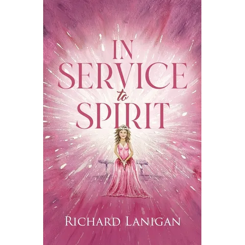 In Service to Spirit