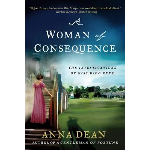 A Woman of Consequence: The Investigations of Miss Dido Kent